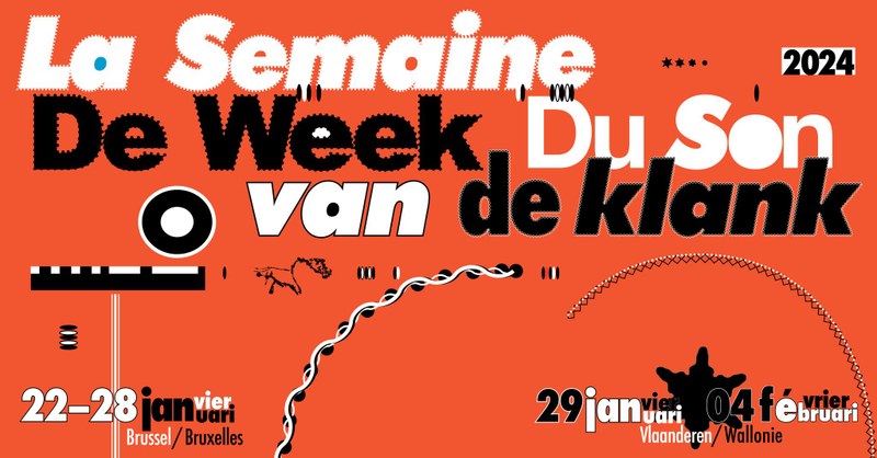 La Semaine du Son - De Week van de KLank 2024